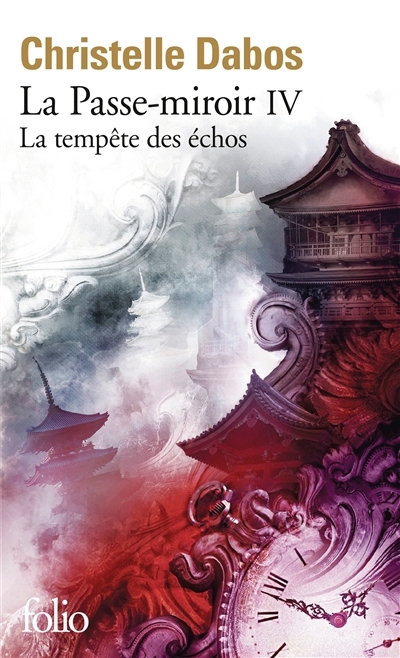 La passe-miroir T.04 - La tempête des échos  | Dabos, Christelle