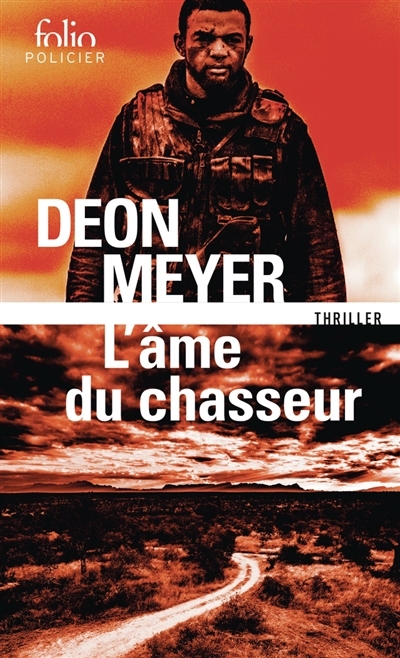 L'âme du chasseur : thriller | Meyer, Deon 