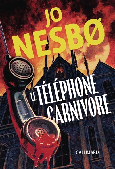 Le téléphone carnivore | Nesbo, Jo