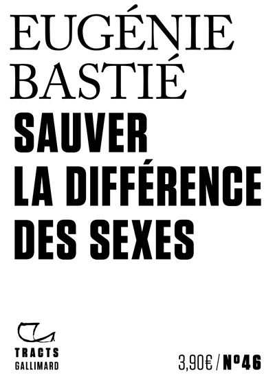 Sauvez la différence des sexes | Bastié, Eugénie