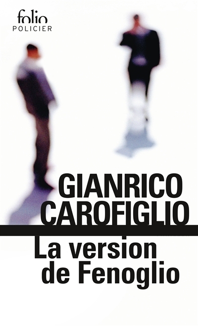 version de Fenoglio, La | Carofiglio, Gianrico