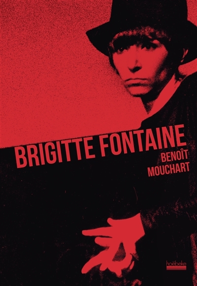 Brigitte Fontaine | Mouchart, Benoît