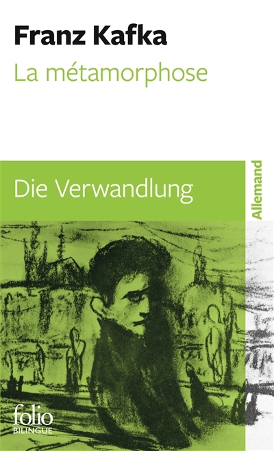 La métamorphose = Die Verwandlung  | Kafka, Franz 