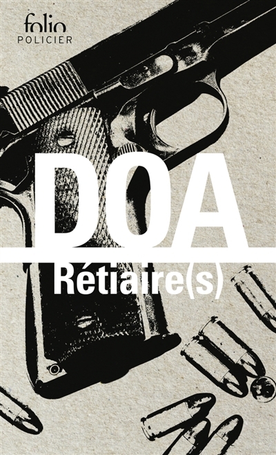 Rétiaire(s) | DOA (Auteur)