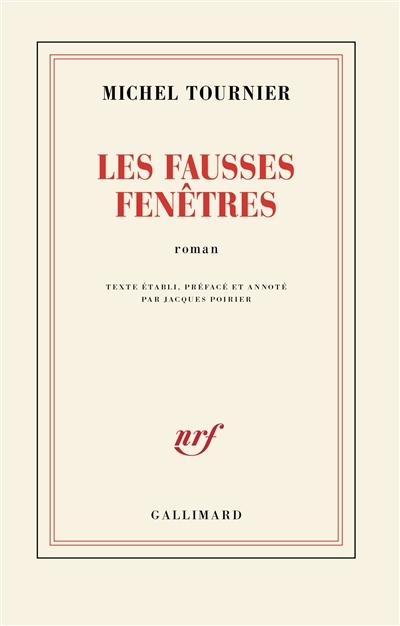 fausses fenêtres (Les) | Tournier, Michel (Auteur)