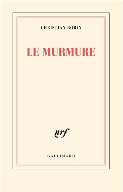 Murmure (Le) | Bobin, Christian