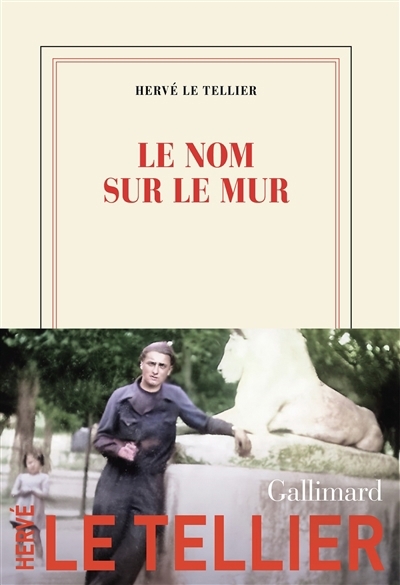 NUM - Le nom sur le mur (EPUB) | Le Tellier, Hervé