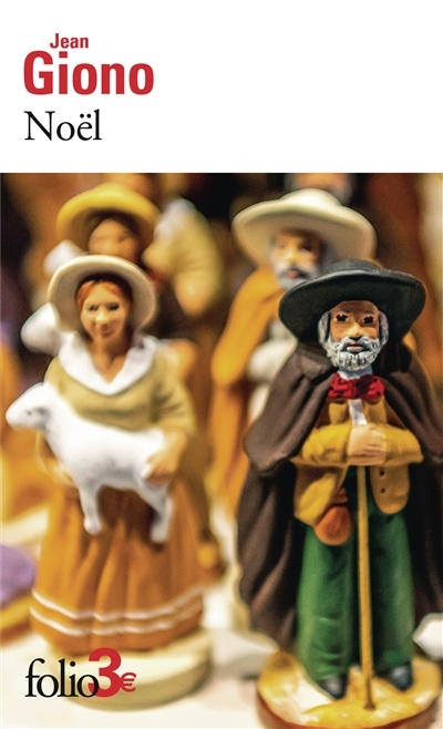 Noël ; La belle hôtesse | Giono, Jean (Auteur)