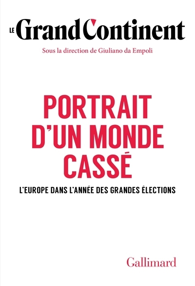 Portrait d'un monde cassé : l'Europe dans l'année des grandes élections | 