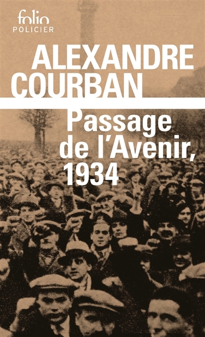 Passage de l'avenir, 1934 | Courban, Alexandre