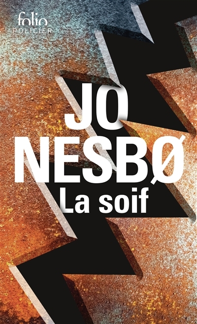 soif (La) | Nesbo, Jo (Auteur)