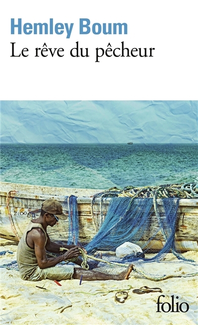 Le rêve du pêcheur | Boum, Hemley (Auteur)
