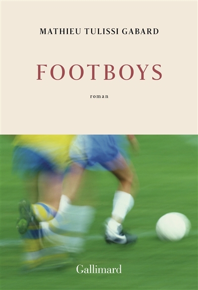 Footboys | Gabard, Mathieu (Auteur)