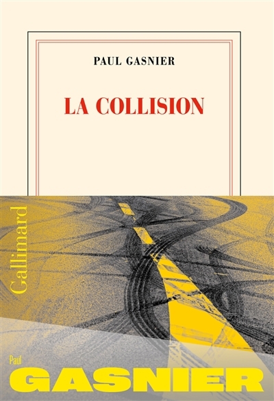 collision (La) | Gasnier, Paul