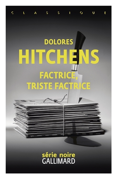 Factrice, triste factrice | Hitchens, Dolores