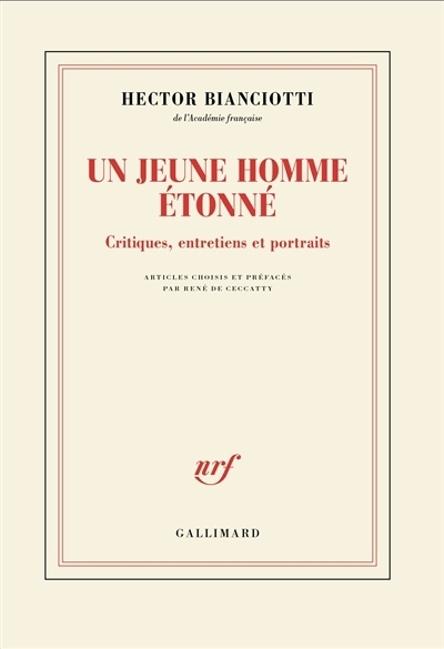 Un jeune homme étonné | Bianciotti, Hector