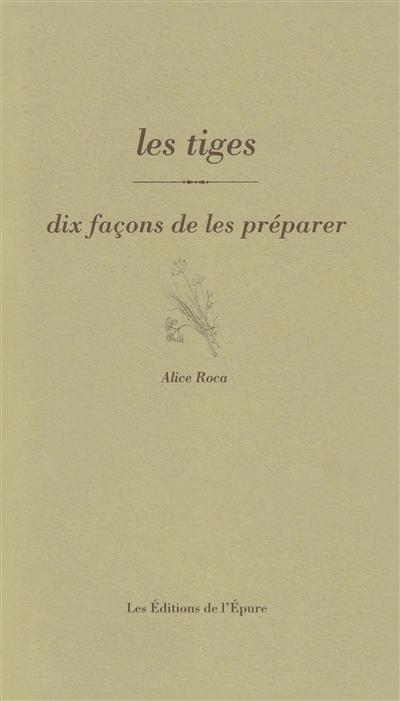 tiges (Les) | Roca, Alice
