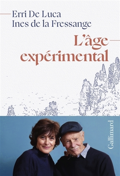 L'âge expérimental | De Luca, Erri | La Fressange, Inès de