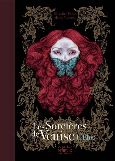 Les sorcières de Venise T.02 - élue (L') | Perez, Sébastien (Auteur) | Mazzoni, Marco (Illustrateur)