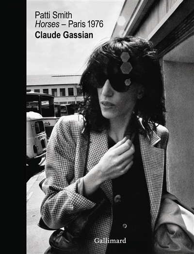 Patti Smith : Horses, Paris 1976 | 