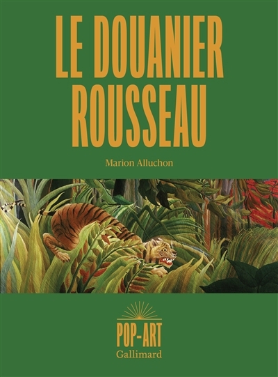 Douanier Rousseau (Le) | Alluchon, Marion