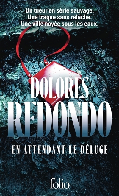 En attendant le déluge | Redondo, Dolores