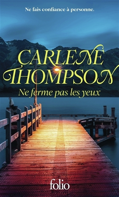 Ne ferme pas les yeux | Thompson, Carlene