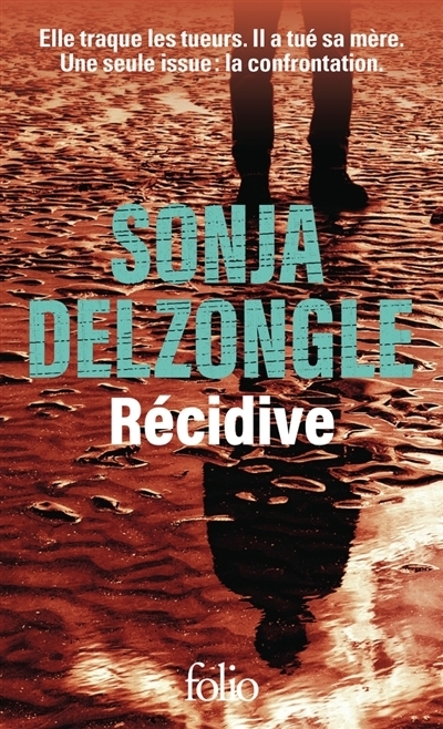 Récidive | Delzongle, Sonja
