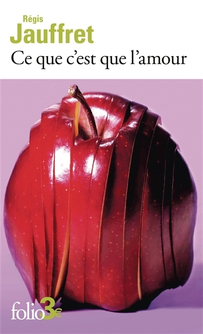 Ce que c'est que l'amour : et autres microfictions | Jauffret, Régis (Auteur)