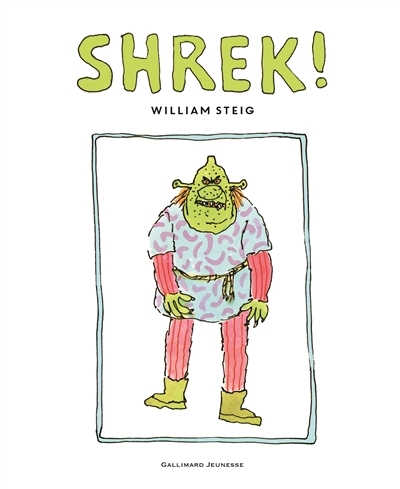 Shrek ! | Steig, William