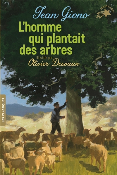 L'homme qui plantait des arbres | Giono, Jean