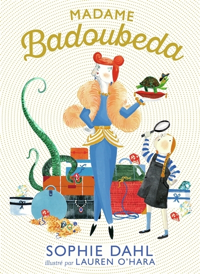 Madame Badoubeda | Dahl, Sophie