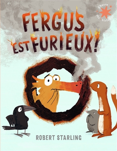 Fergus est furieux ! | Starling, Robert