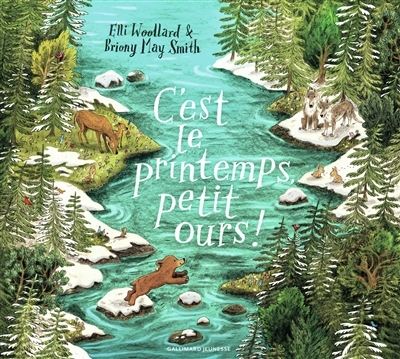 C'est le printemps, petit ours ! | Woollard, Elli
