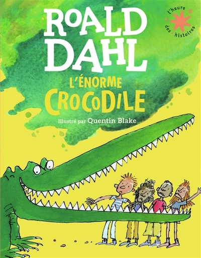 Énorme crocodile (L') | Dahl, Roald