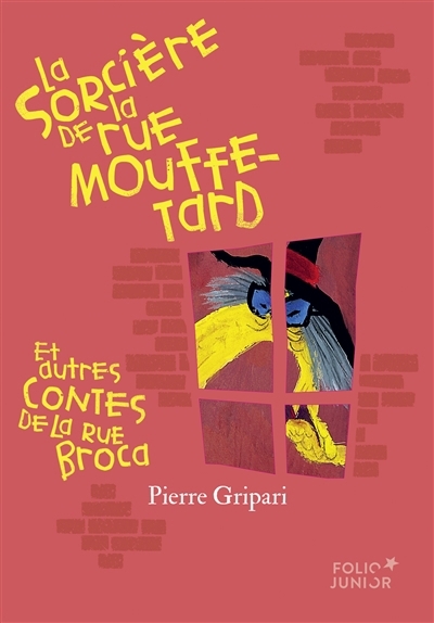 Sorcière de la rue Mouffetard (La) | Gripari, Pierre (Auteur) | Puig Rosado, Fernando (Illustrateur)