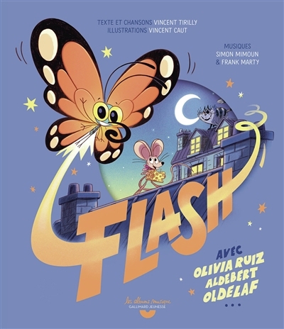 Flash : le petit papillon dont les minutes sont contées | Tirilly, Vincent (Auteur) | Caut, Vincent (Illustrateur)