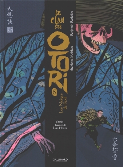 Le clan des Otori T.06 -  Les neiges de l'exil. Troisième partie | Melchior, Stéphane (Auteur) | Bachelier, Benjamin (Illustrateur)