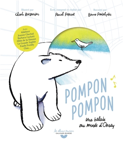 Pompon, Pompon : une balade au musée d'Orsay (CD) | Parisot, Pascal | Berberian, Charles 