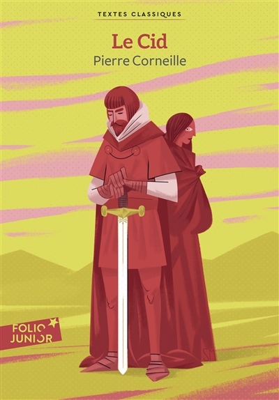 Cid (Le) | Corneille, Pierre (Auteur)