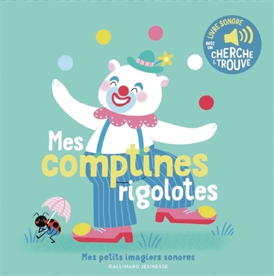 Mes comptines rigolotes | Michaud, Raphaëlle 