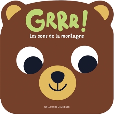 Grrr ! : les sons de la montagne | Dall'Ava, Caroline (Illustrateur)