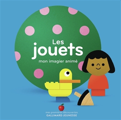 Les jouets : mon imagier animé  | Cocklico, Marion 