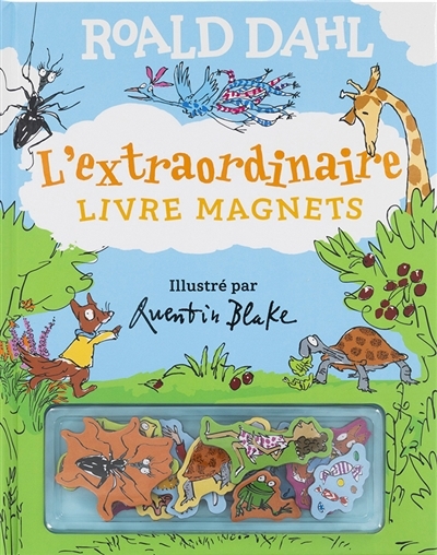 L'extraordinaire livre magnets | Dahl, Roald (Auteur) | Blake, Quentin (Illustrateur)