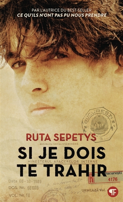 Si je dois te trahir | Sepetys, Ruta