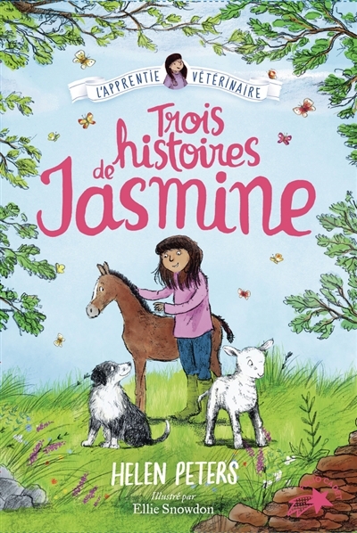 Trois histoires de Jasmine, l'apprentie vétérinaire | Peters, Helen (Auteur) | Snowdon, Ellie (Illustrateur)