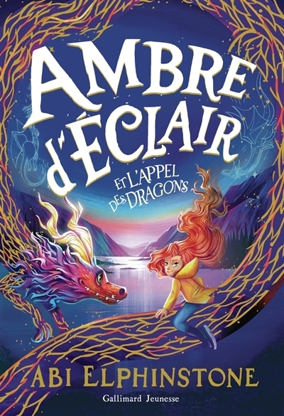 Ambre d'Eclair et l'appel des dragons | Elphinstone, Abi (Auteur) | Kister, Kristina (Illustrateur)