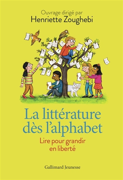 littérature dès l'alphabet, La : lire pour grandir en liberté | 