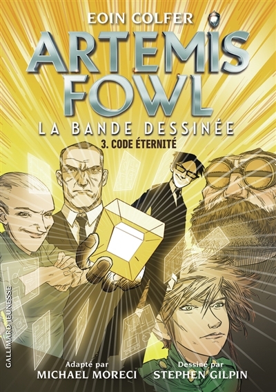 Artemis Fowl : la bande dessinée T.03 - Code éternité | Colfer, Eoin (Auteur) | Gilpin, Stephen (Illustrateur)