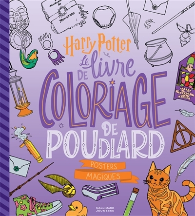 Le livre de coloriage de Poudlard : posters magiques | 